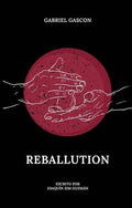 ReBallution · Libro de Gabriel Gascón